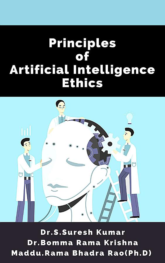 Principles of Artificial Intelligence Ethics