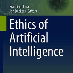 Ethics of Artificial Intelligence