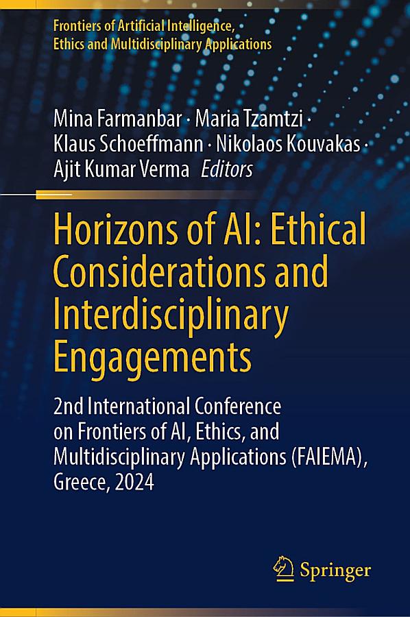 Horizons of AI: Ethical Considerations and Interdisciplinary Engagements: 2nd International Conference on Frontiers of AI, Ethics, and Multidisciplinary Applications (FAIEMA), Greece, 2024