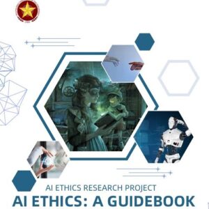 AI ETHICS: A GUIDEBOOK