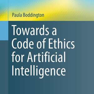 Towards a Code of Ethics for Artificial Intelligence