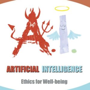 Artificial Intelligence Ethics for Well-being: University of Florence Department of Education, Languages, Intercultures, Literatures and Psychology