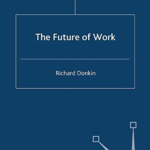 The Future of Work