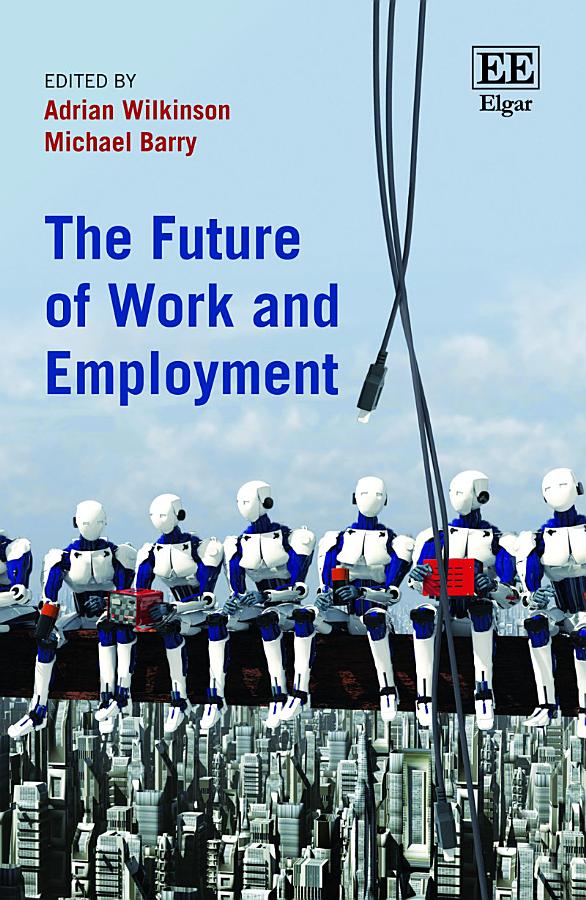 The Future of Work and Employment