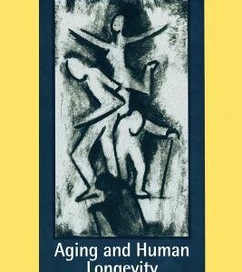 Aging and Human Longevity