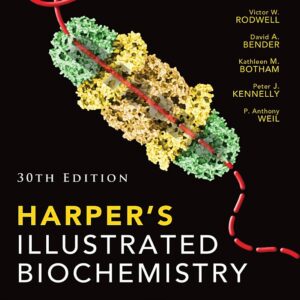 Harpers Illustrated Biochemistry 30th Edition